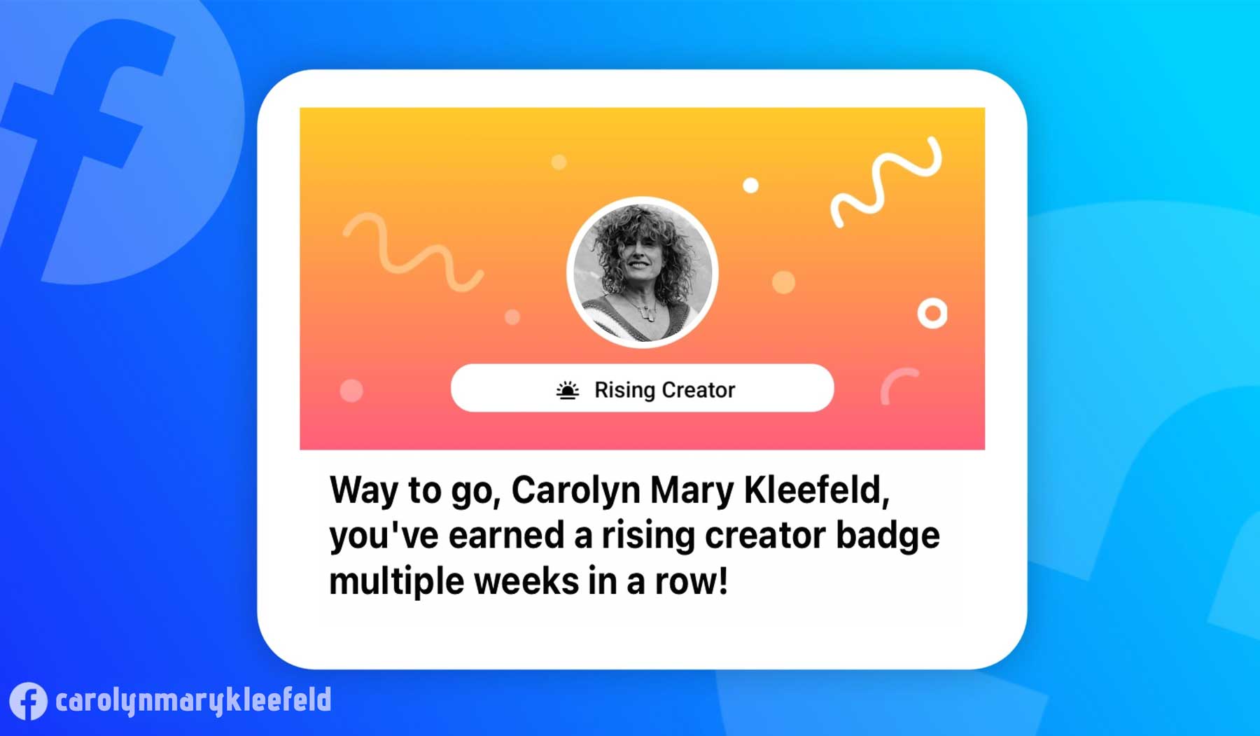 Carolyn Mary Kleefeld – Facebook Rising Creator Award