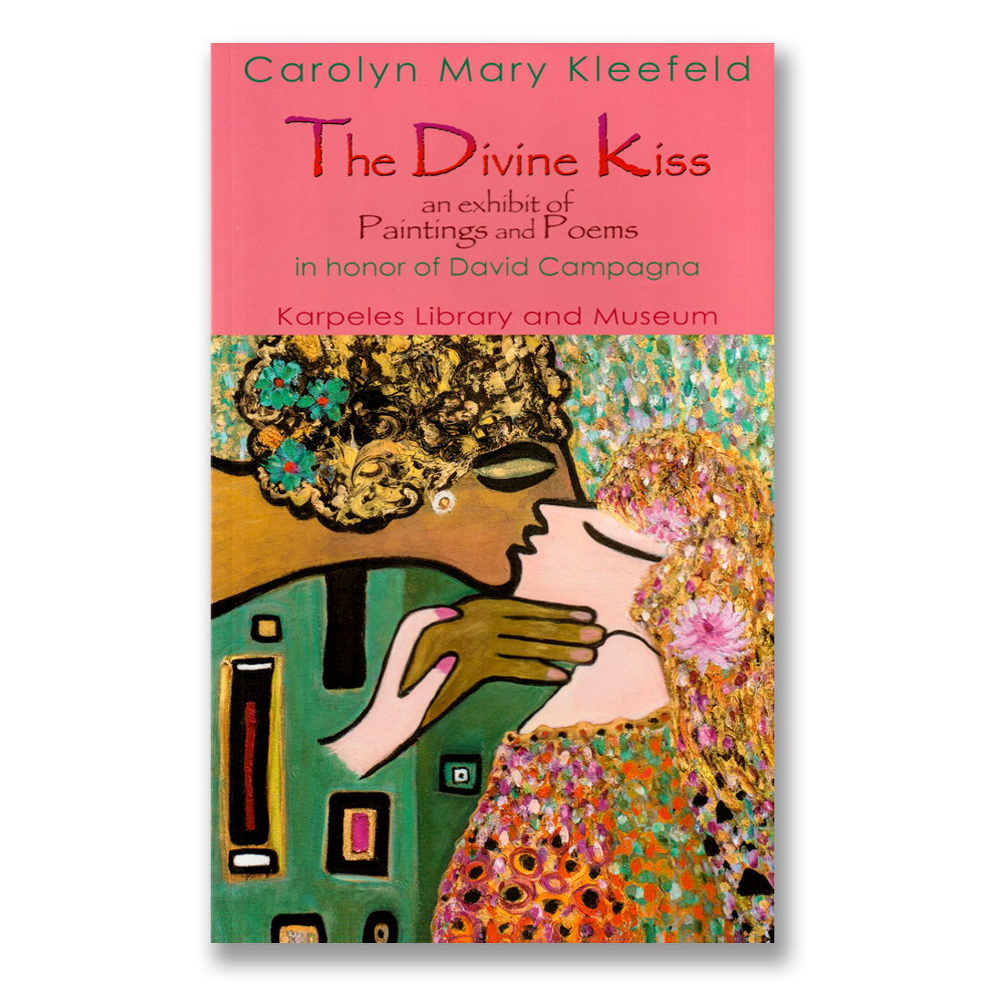 The Divine Kiss Carolyn Mary Kleefeld | Books: The Alchemy of Possibility: Reinventing Your Personal Mythology